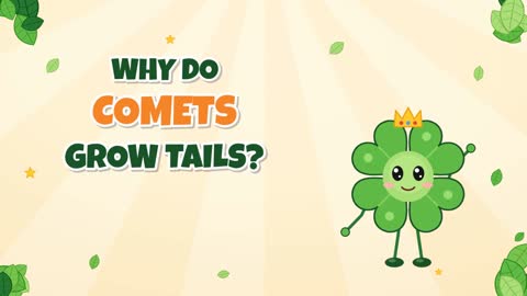 Why Do Comets Grow Tails? A Dirty Snowball Meets the Sun!
