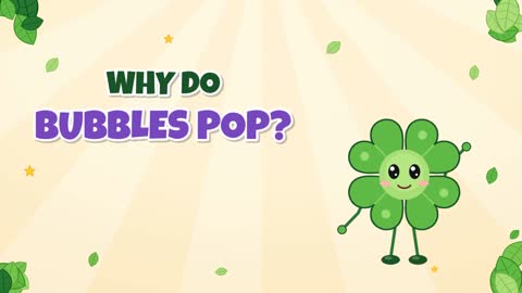 Why Do Bubbles Pop? A Thin Skin of Water!