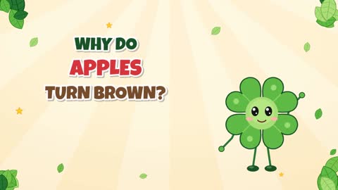 Why Do Apples Turn Brown? A Chemical Suntan!