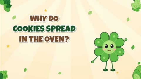 Why Do Cookies Spread in the Oven? Butter, Bubbles and Heat!