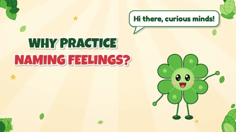 Why Practice Naming Feelings?