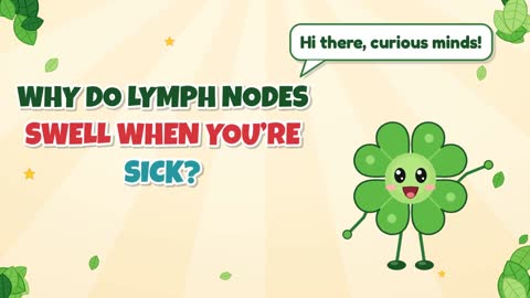 Why Do Lymph Nodes Swell When You’re Sick?