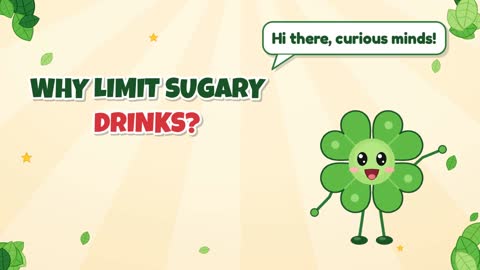 Why Limit Sugary Drinks?