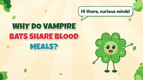 Why Do Vampire Bats Share Blood Meals?