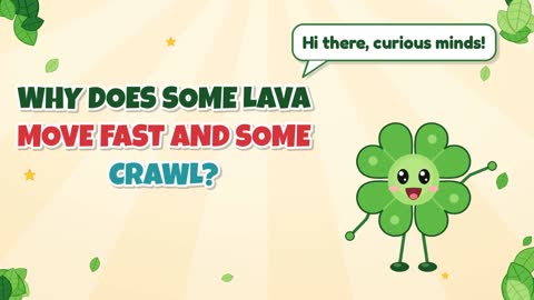 Why Does Some Lava Move Fast and Some Crawl?