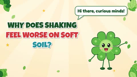 Why Does Shaking Feel Worse on Soft Soil?