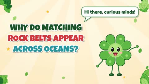 Why Do Matching Rock Belts Appear Across Oceans?