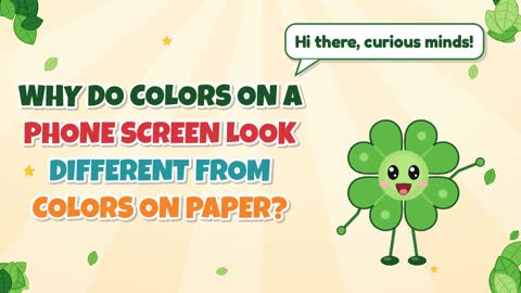 Why Do Colors on a Phone Screen Look Different From Colors on Paper?