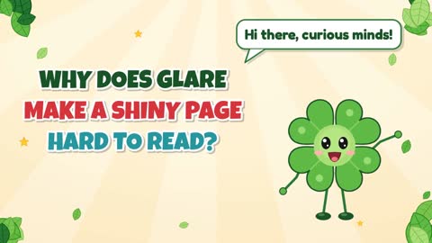 Why Does Glare Make a Shiny Page Hard to Read?