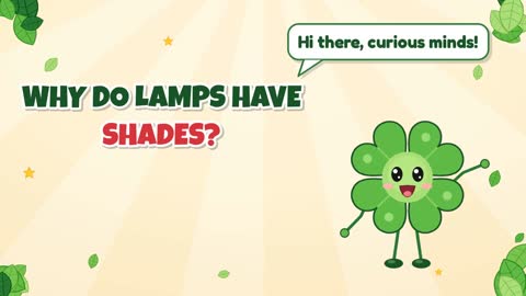 Why Do Lamps Have Shades?