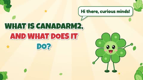 What Is Canadarm2, and What Does It Do?