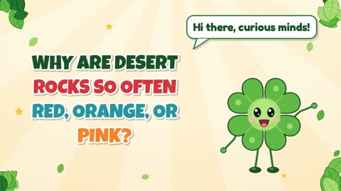 Why Are Desert Rocks So Often Red, Orange, or Pink?