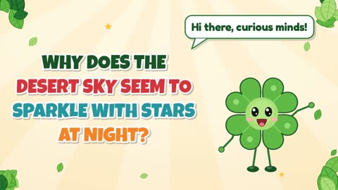 Why Does the Desert Sky Seem to Sparkle with Stars at Night?