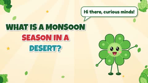 What Is a Monsoon Season in a Desert?
