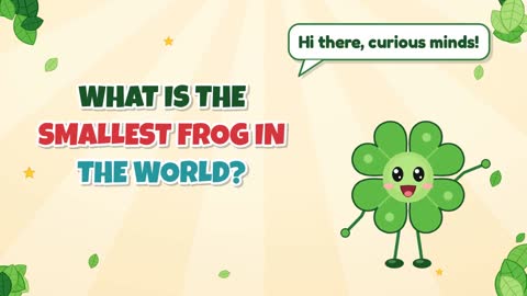 What Is the Smallest Frog in the World?