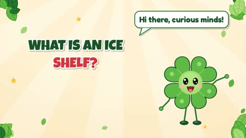 What Is an Ice Shelf?