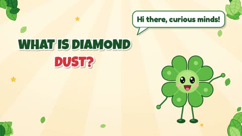 What Is Diamond Dust?