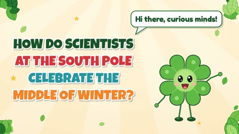 How Do Scientists at the South Pole Celebrate the Middle of Winter?