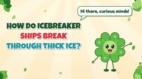 How Do Icebreaker Ships Break Through Thick Ice?