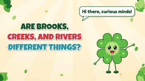 Are Brooks, Creeks, and Rivers Different Things?