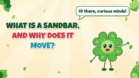 What Is a Sandbar, and Why Does It Move?