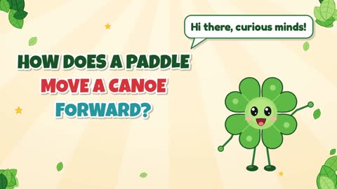 How Does a Paddle Move a Canoe Forward?