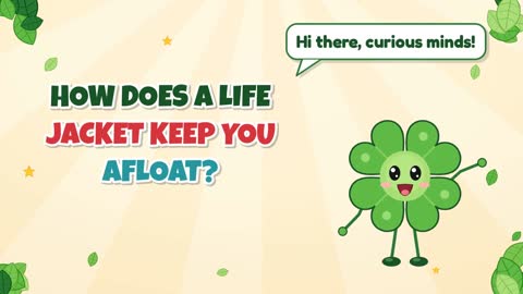 How Does a Life Jacket Keep You Afloat?