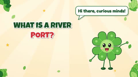 What Is a River Port?