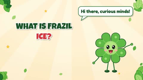 What Is Frazil Ice?