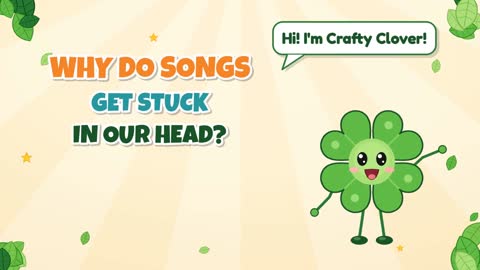 Why Do Songs Get Stuck in Our Head?