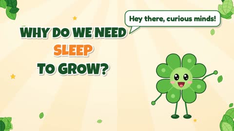 Why Do We Need Sleep to Grow?