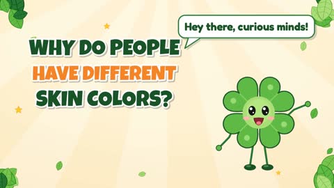 Why Do People Have Different Skin Colors?