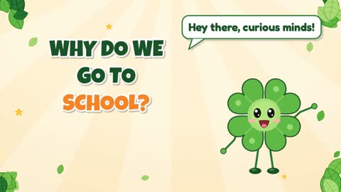 Why Do We Go to School?