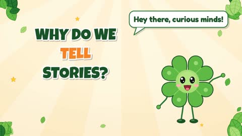 Why Do We Tell Stories?