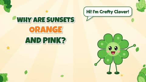 Why Are Sunsets Orange and Pink?