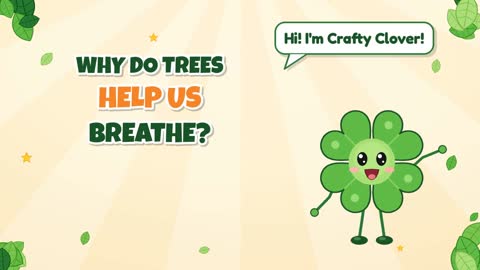 Why Do Trees Help Us Breathe?