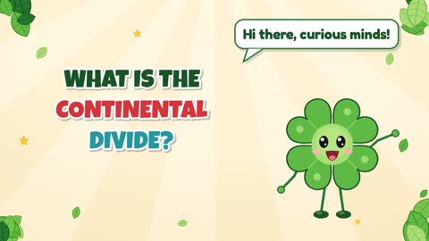 What Is the Continental Divide?