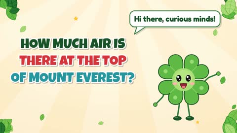 How Much Air Is There at the Top of Mount Everest?