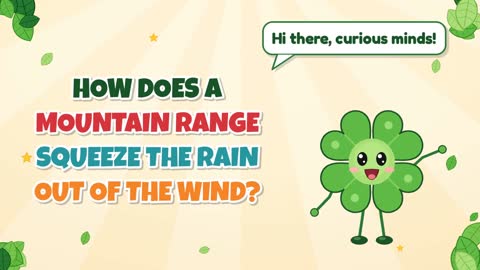How Does a Mountain Range Squeeze the Rain Out of the Wind?