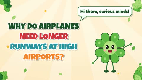 Why Do Airplanes Need Longer Runways at High Airports?