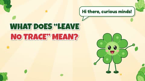 What Does “Leave No Trace” Mean?