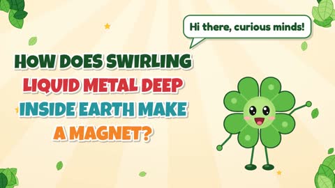 How Does Swirling Liquid Metal Deep Inside Earth Make a Magnet?