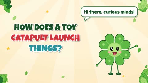 How Does a Toy Catapult Launch Things?