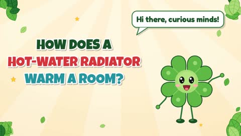 How Does a Hot-Water Radiator Warm a Room?
