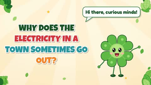 Why Does the Electricity in a Town Sometimes Go Out?