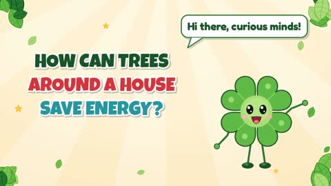 How Can Trees Around a House Save Energy?