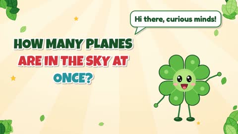 How Many Planes Are in the Sky at Once?