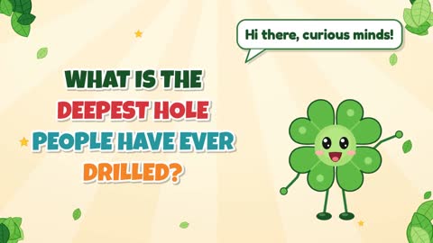 What is the deepest hole people have ever drilled?