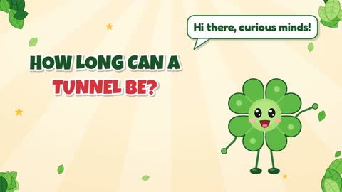 How long can a tunnel be?
