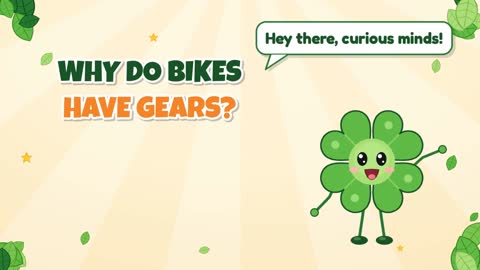 Why Do Bikes Have Gears?